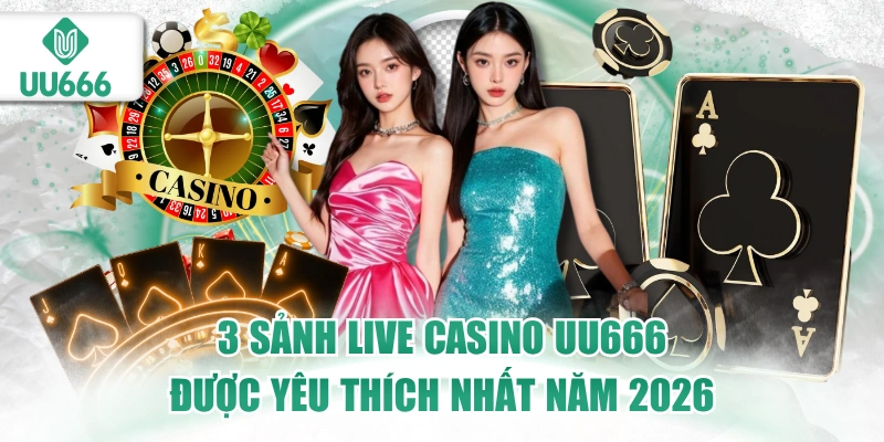 Live Casino UU666 1 live casino uu666
