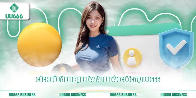 Đăng Nhập UU666 Siêu Tốc - Nhận Thưởng Điểm Danh Mỗi Ngày 4 tài khoản UU666 bị khóa
