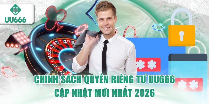 chinh-sach-quyen-rieng-tu-uu666