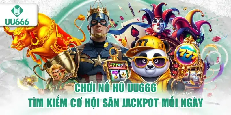 Nổ Hũ UU666 1 nổ hũ uu666