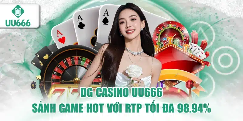 DG Casino UU666