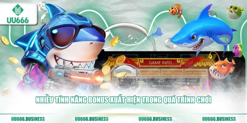 nhieu tinh nang bonus xuat hien trong qua trinh choi
