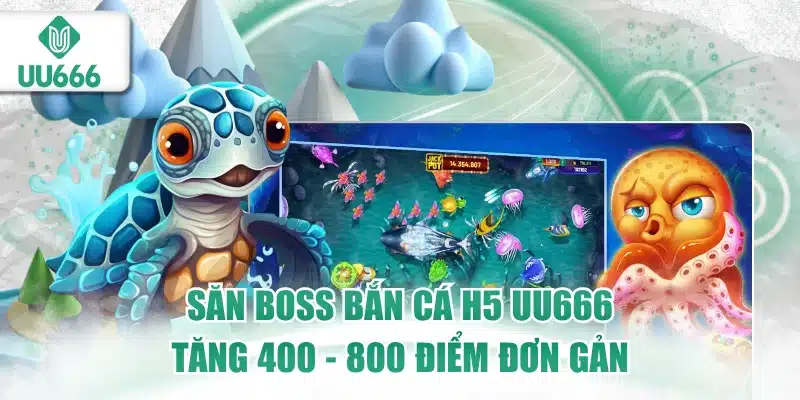 Bắn Cá H5 UU666