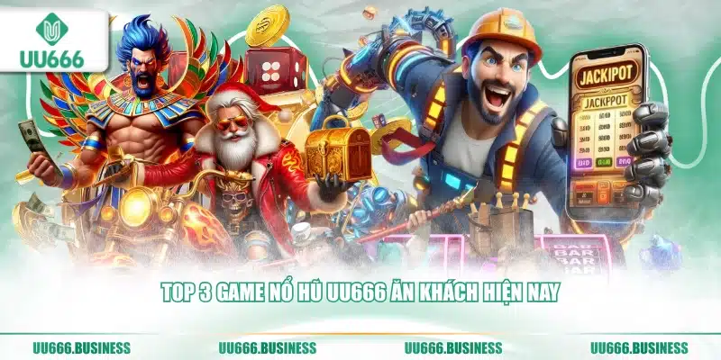 Nổ Hũ UU666 5 game nổ hũ UU666