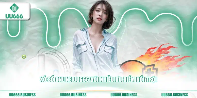 Xổ Số UU666 6 Xổ số online UU666 với nhiều ưu điểm